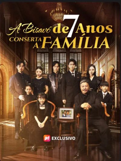 Capa da minisserie A Bisavó de 7 Anos Conserta a Família
