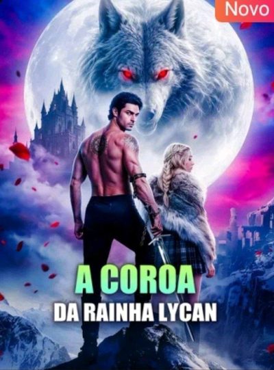 Capa da minisserie A Coroa da Rainha Lycan
