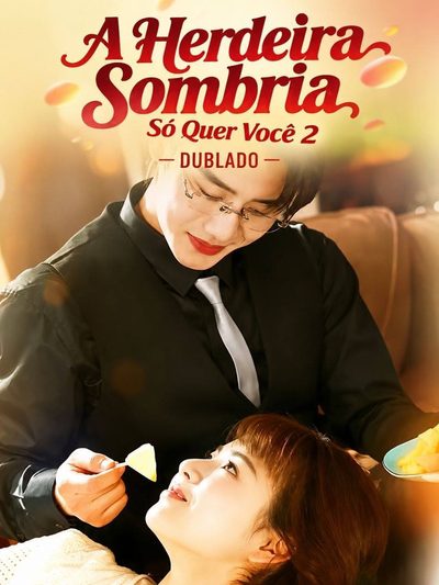 Capa da minisserie A Herdeira Sombria Só Quer Você 2