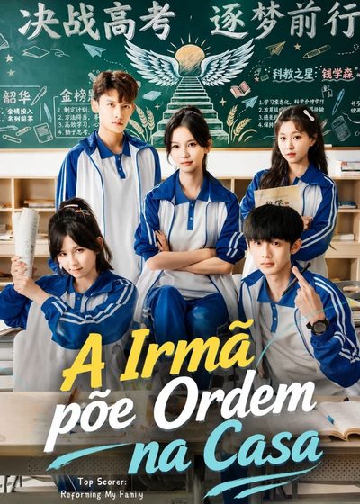 Capa da minisserie A Irmã Põe Ordem na Casa