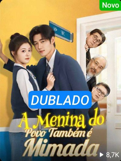 Capa da minisserie A Menina do Povo Também e Mimada