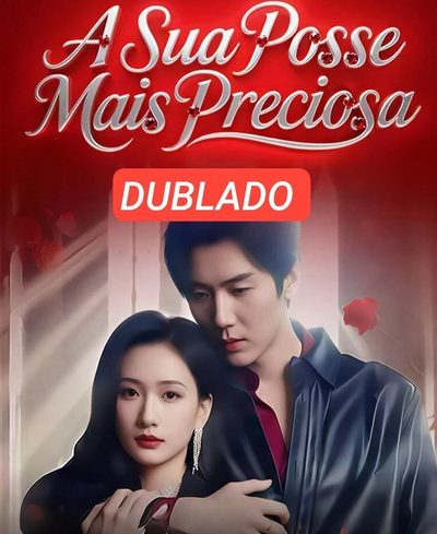 Capa da minisserie A Sua Posse Mais Preciosa dublado