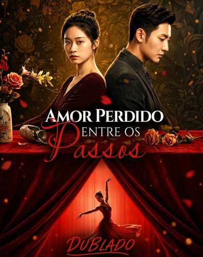Capa da minisserie Amor Perdido Entre os Passos dublado