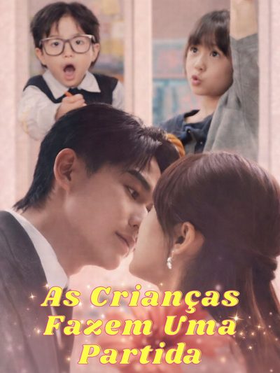 Capa da minisserie As Crianças Fazem uma Partida Pequenos Cupidos do Destino