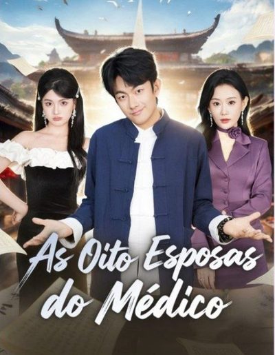 Capa da minisserie As Oito Esposas do Médico