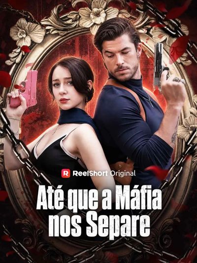 Capa da minisserie Até que a Máfia nos Separe - 2