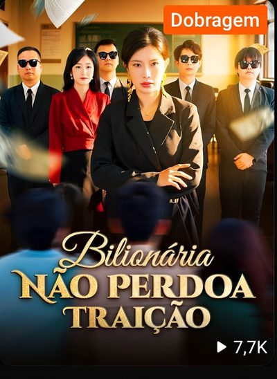 Capa da minisserie Bilionária Não Perdoa (dublado) dublado