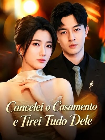 Capa da minisserie Cancelei o Casamento e Tirei Tudo Dele