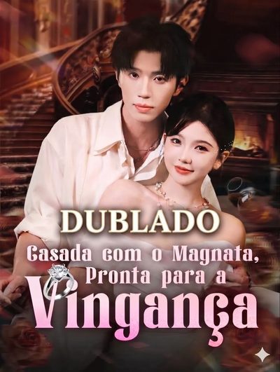 Capa da minisserie Casada com o Magnata, Pronta para a Vingança