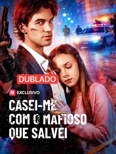 Capa da minisserie Casei-me com o Mafioso que Salvei dublado