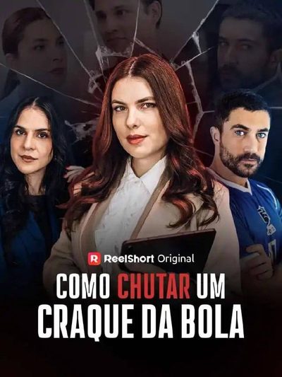 Capa da minisserie Como Chutar Um Craque da Bola - Brasileiro