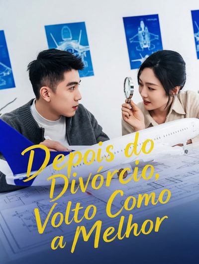 Capa da minisserie Depois do Divórcio Volto Como a Melhor