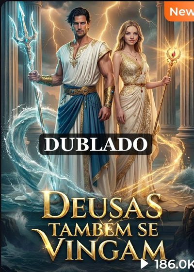 Capa da minisserie Deusas Também Se Vingam dublado