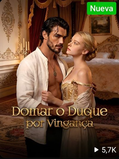 Capa da minisserie Domar o Duque por Vingança 📍curta Metragem