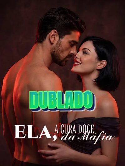 Capa da minisserie Ela, a Cura Doce da Máfia dublado