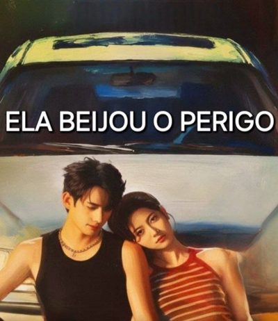Capa da minisserie Ela Beijou o Perigo
