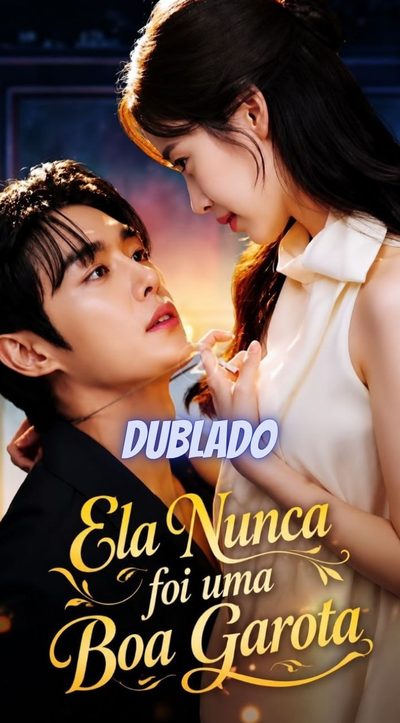 Capa da minisserie Ela Nunca Foi uma Boa Garota dublado