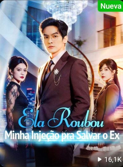 Capa da minisserie Ela Roubou Minha Injeção para Salvar o Ex