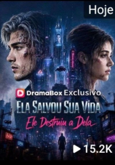 Capa da minisserie Ela Salvou Sua Vida Ele Destruiu a Dela