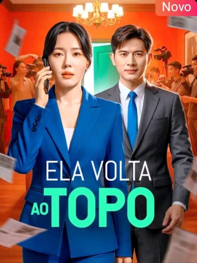 Capa da minisserie Ela Volta ao Topo