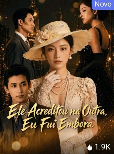 Capa da minisserie Ele Acreditou na Outra, Eu Fui Embora