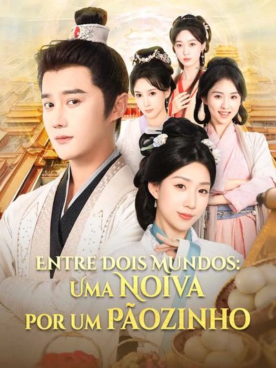 Capa da minisserie Entre Dois Mundos: uma Noiva por Um Pãozinho (dublado) dublado