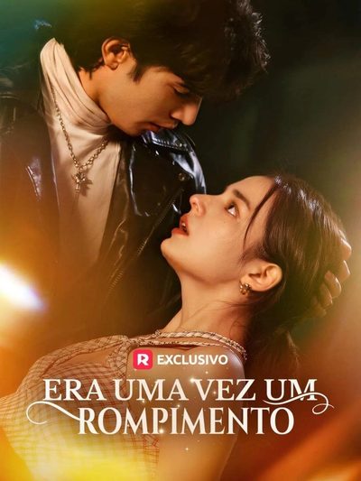 Capa da minisserie Era uma Vez Um Rompimento dublado
