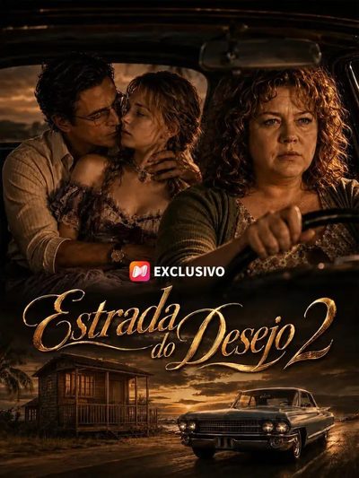Capa da minisserie Estrada do Desejo 2