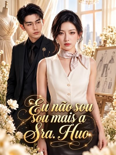 Capa da minisserie Eu Não Sou Mais a Sra.huo