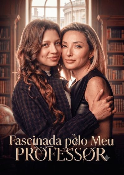 Capa da minisserie Fascinada Pelo Meu Professor Lgbt