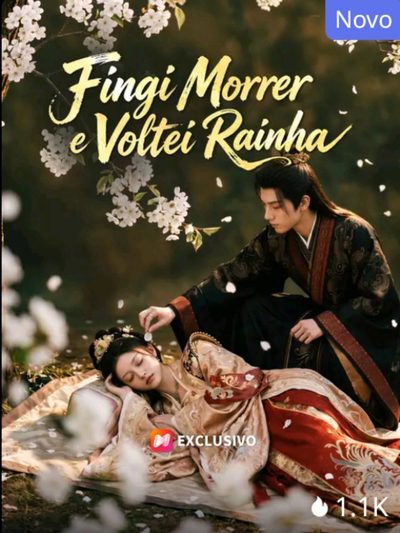 Capa da minisserie Fingi Morrer e Voltei Rainha