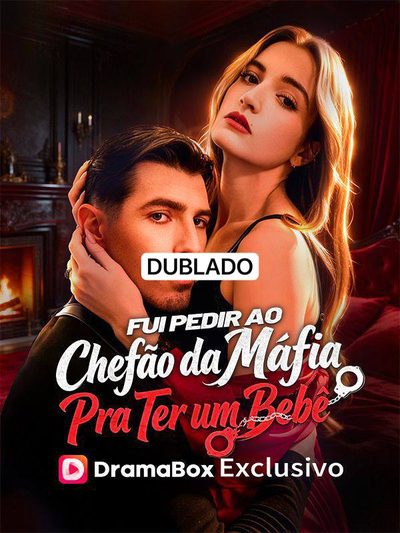 Capa da minisserie Fui Pedir ao Chefão da Máfia para Ter Um Bebê