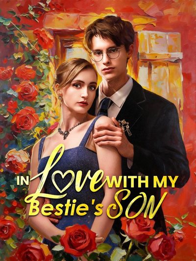 Capa da minisserie In Love With My Bestie's Son Apaixonado Pelo Filho do Meu Melhor Amigo