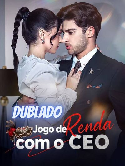 Capa da minisserie Jogo de Renda com o Ceo dublado