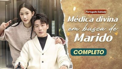 Capa da minisserie Médica Divina em Busca de Marido dublado