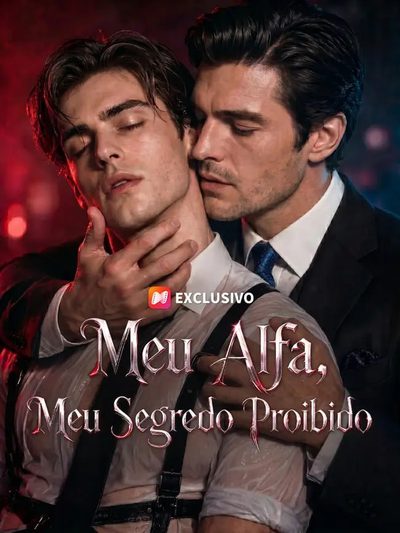 Capa da minisserie Meu Alfa, Meu Segredo Proibido