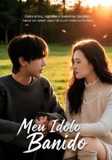 Capa da minisserie Meu Ídolo Banido