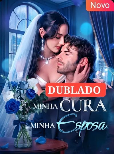 Capa da minisserie Minha Cura Minha Esposa