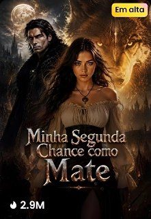 Capa da minisserie Minha Segunda Chance Como Mate