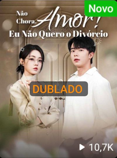 Capa da minisserie Não Chora Amor! dublado