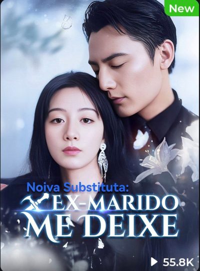 Capa da minisserie Noiva Substituta: Ex-marido Me Deixe