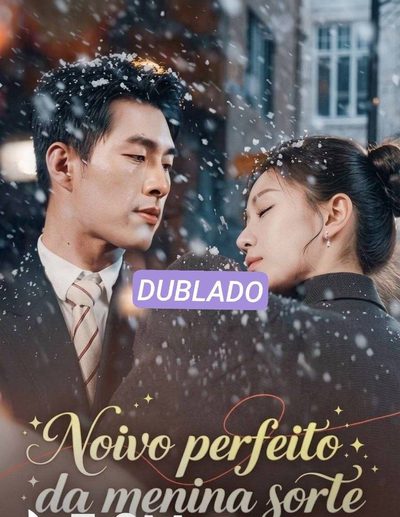 Capa da minisserie Noivo Perfeito da Menina Sorte dublado