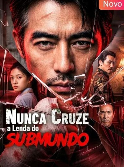 Capa da minisserie Nunca Cruze a Lenda do Submundo