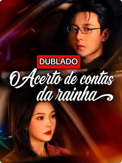 Capa da minisserie O Acerto de Contas da Rainha (dublado) dublado