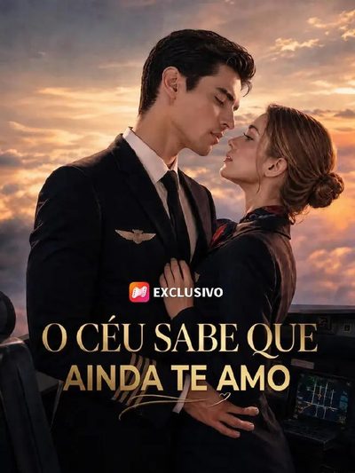 Capa da minisserie O Céu Sabe que Ainda Te Amo