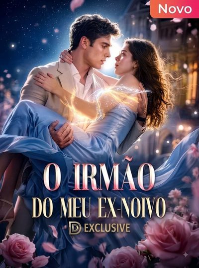 Capa da minisserie O Irmão do Meu Ex Noivo -