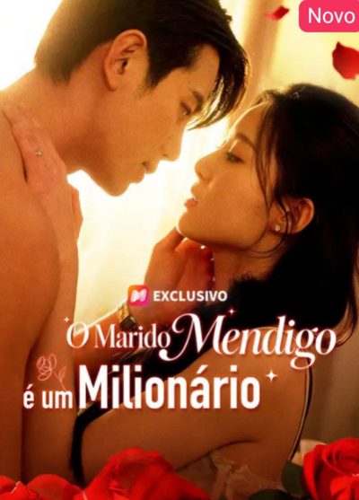 Capa da minisserie O Marido Mendigo É Um Milionário dublado