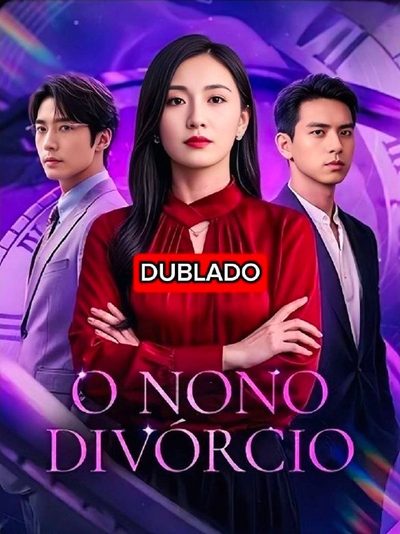 Capa da minisserie O Nono Divórcio (dublado) dublado
