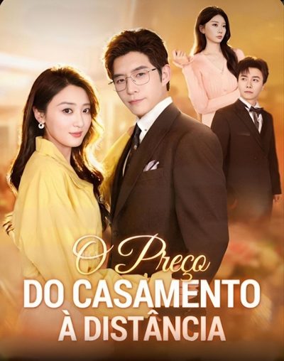 Capa da minisserie O Preço do Casamento à Distância