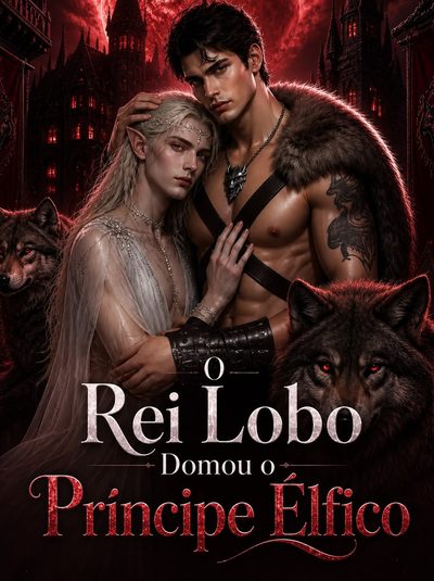 Capa da minisserie O Rei Lobo Domou o Príncipe Élfico Bl